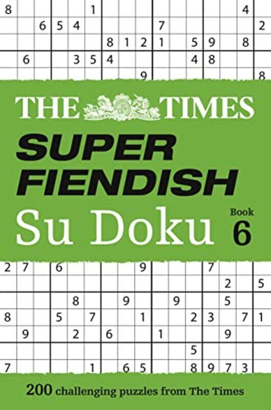 

The Times Super Fiendish Su Doku Book 6 by The Times Mind Games-Paperback