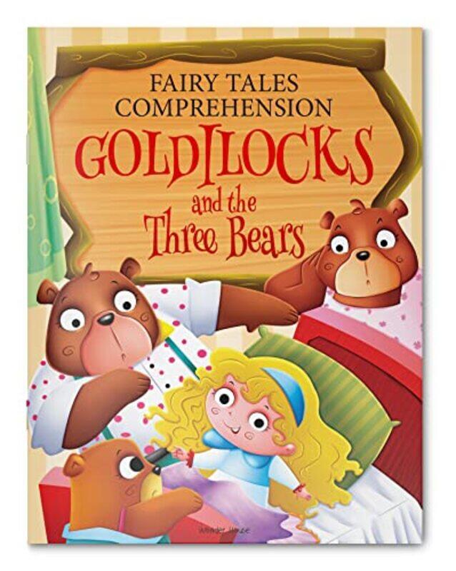 

Fairy Tales Comprehension gold locks and the three bears , Paperback by Wonder House Books