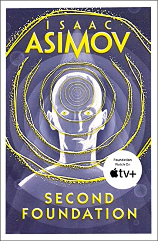 Second Foundation By Asimov, Isaac Paperback