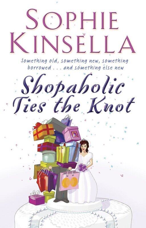 

Shopaholic Ties the Knot, Paperback Book, By: Sophie Kinsella