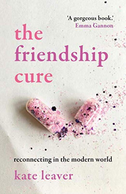 

The Friendship Cure by Kate Leaver-Paperback