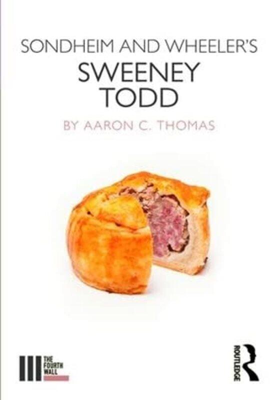 

Sondheim and Wheelers Sweeney Todd by John Townsend-Paperback