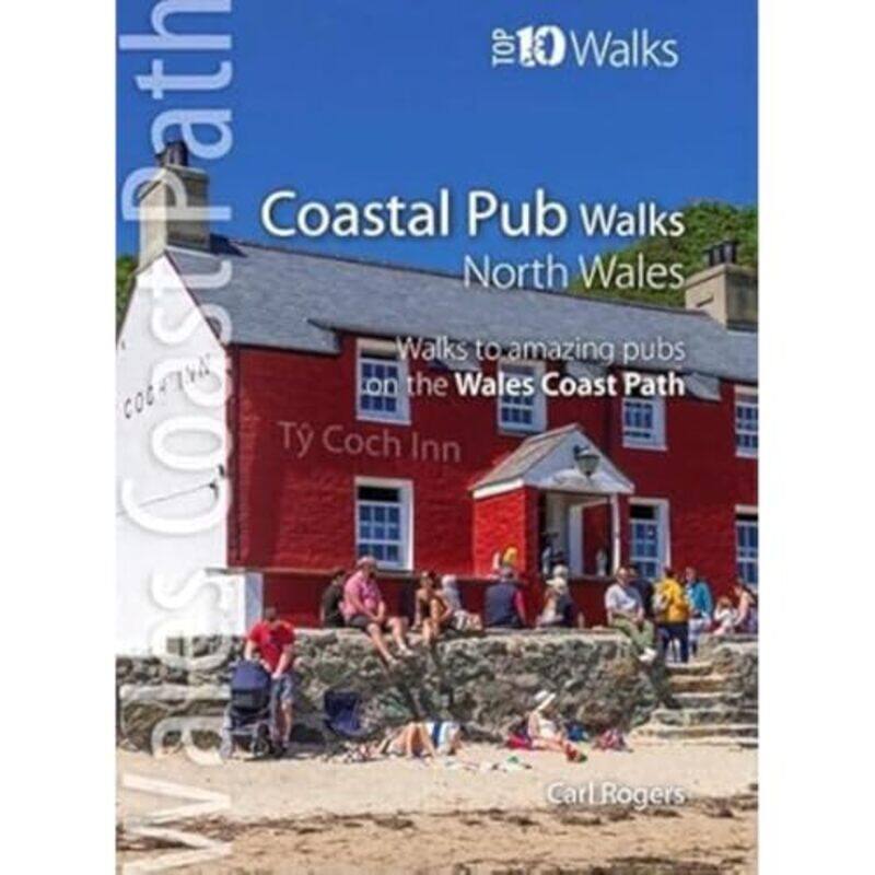 

Coastal Pub Walks North Wales by Carl Rogers-Paperback