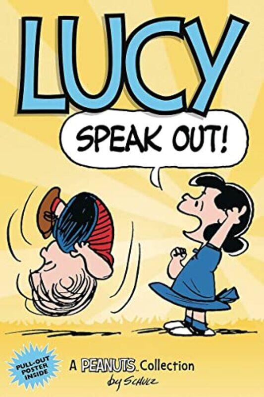 

Lucy: Speak Out!: A PEANUTS Collection,Paperback,by:Schulz, Charles M.