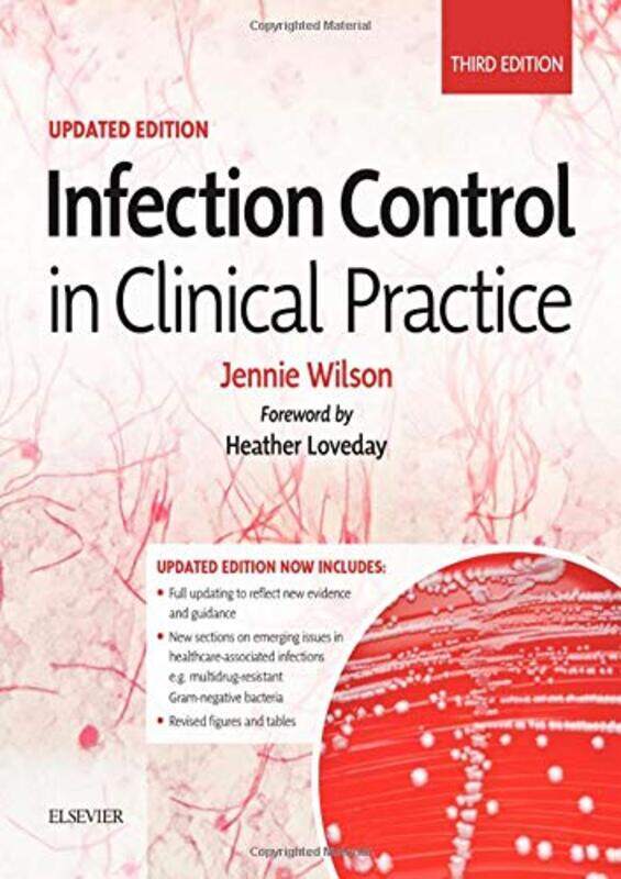 

Infection Control In Clinical Practice Updated Edition by Wilson, Jennie, Phd ..Paperback