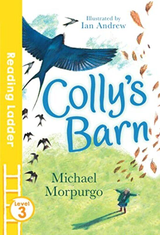 Collys Barn Reading Ladder Level 3 by Morpurgo Michael Andrew Ian Paperback