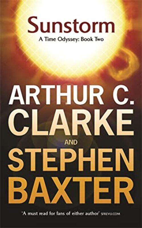 

Sunstorm by Sir Arthur C ClarkeStephen Baxter-Paperback
