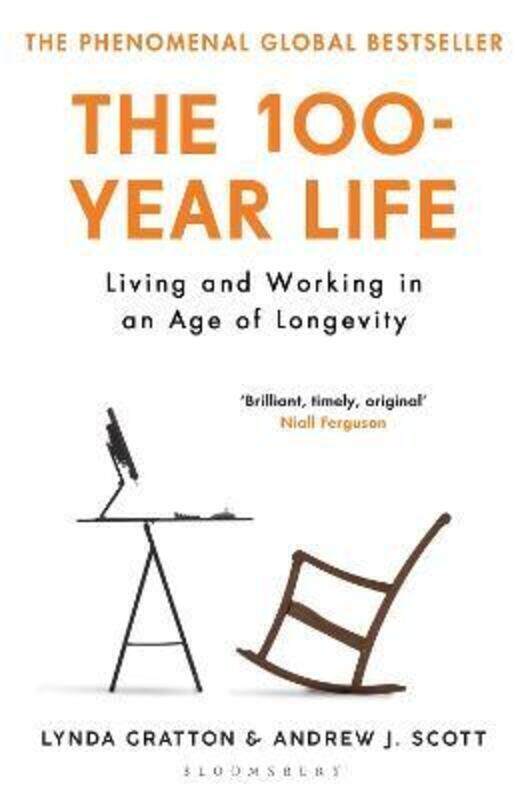 

The 100-Year Life: Living and Working in an Age of Longevity.paperback,By :Gratton Lynda