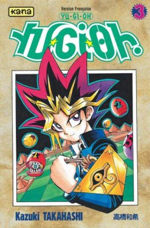 

Yu-Gi-Oh ! Tome 3,Paperback,By :Kazuki Takahashi
