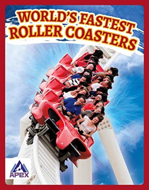 

Worlds Fastest Roller Coasters by Hubert Walker-Paperback