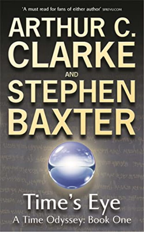 

Times Eye by Sir Arthur C ClarkeStephen Baxter-Paperback