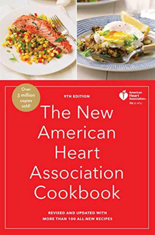 The New American Heart Association Cookbook, 9th Edition: Revised and Updated with More Than 100 All-New Recipes, Hardcover Book, By: American Heart Association