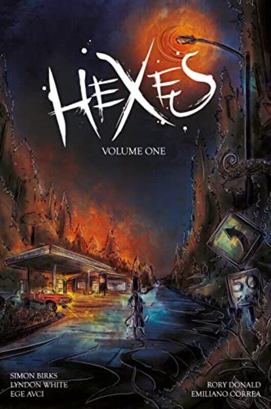 

Hexes Volume 1 by Simon Director, Blue Fox Publishing Limited BirksLyndon WhiteEge AvciRory DonaldEmilano Correa-Paperback