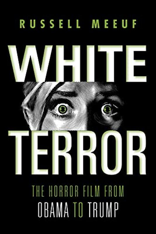 

White Terror by Russell Meeuf-Paperback