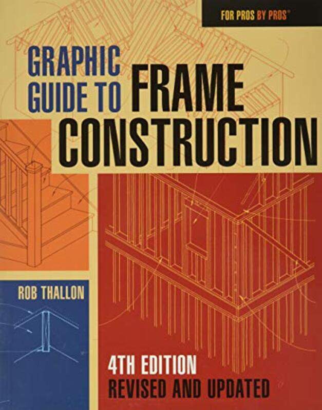 

Graphic Guide to Frame Construction by Corinne LennoxDamien Short-Paperback