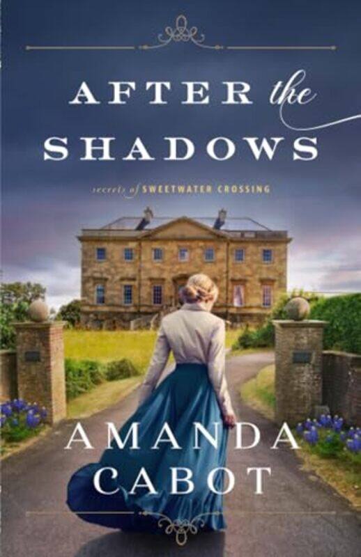 

After the Shadows by Amanda Cabot-Paperback