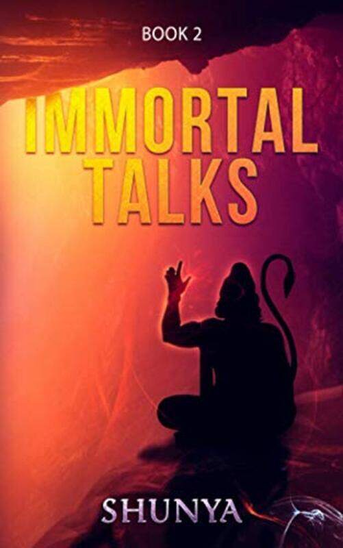 

Immortal Talks: Book 2,Paperback by Shunya