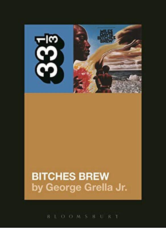 

Miles Davis Bitches Brew by Christopher Yates-Paperback