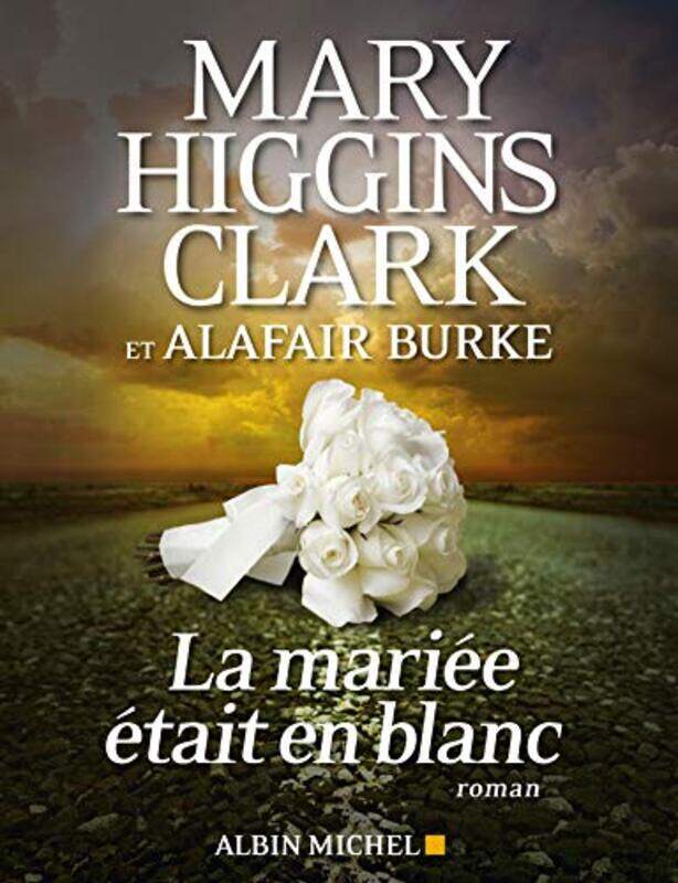 

La mari e tait en blanc,Paperback by Mary Higgins Clark