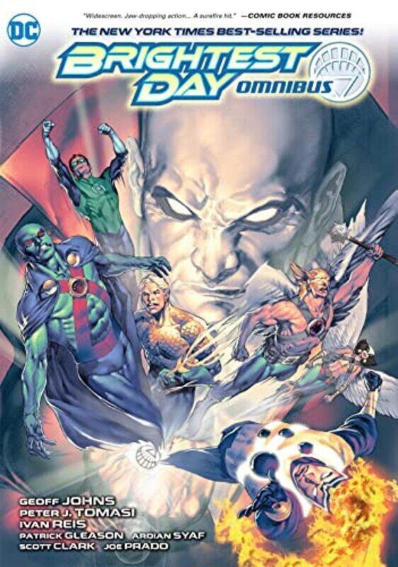 

Brightest Day Omnibus (2022 Edition),Hardcover by Johns, Geoff - Tomasi, Peter J.