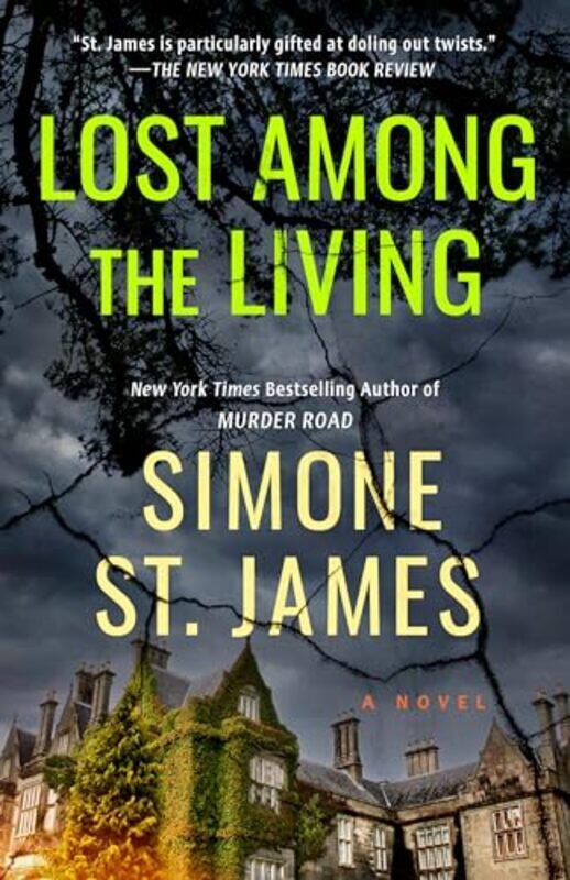 

Lost Among the Living by Simone St James-Paperback