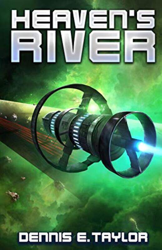 

Heavens River by Dennis E Taylor-Paperback