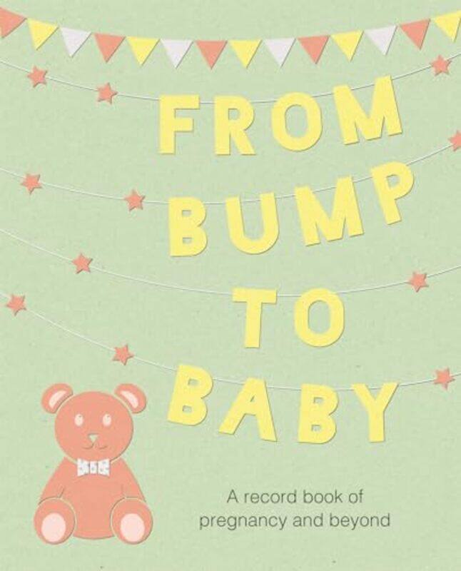 

From Bump to Baby by Murray SpiegelLarry Stephens-Hardcover