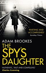 The Spys Daughter by Adam Brookes-Paperback