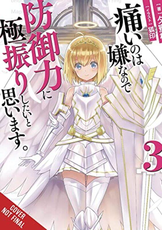 

Bofuri I Dont Want to Get Hurt so Ill Max Out My Defense Vol 3 light novel by Yuumikan-Paperback