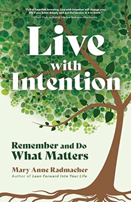 

Live with Intention by Mary Anne Radmacher-Paperback