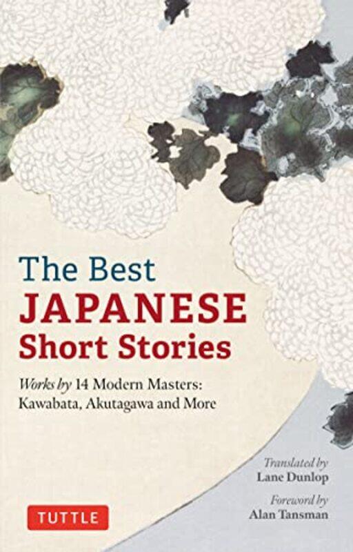 

The Best Japanese Short Stories by Lane Dunlop-Paperback