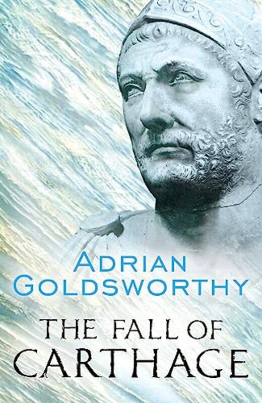 

The Fall of Carthage by Adrian Goldsworthy-Paperback