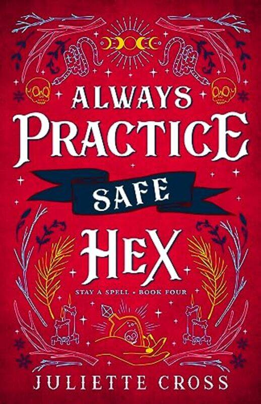 

Always Practice Safe Hex By Cross Juliette - Paperback