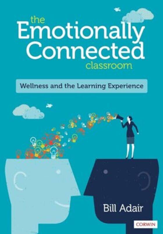 

The Emotionally Connected Classroom by David Harvey-Paperback