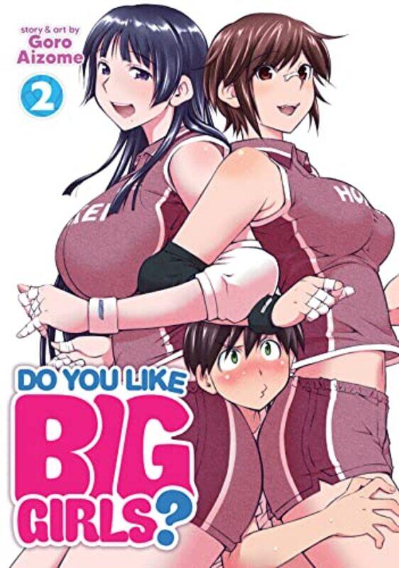 

Do You Like Big Girls V02 By V02 - Paperback