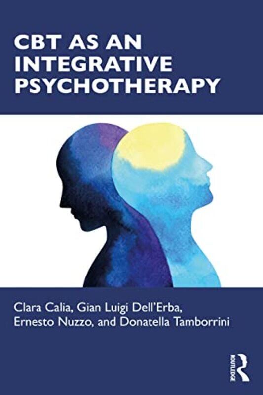 

CBT as an Integrative Psychotherapy by Austin SaratLawrence DouglasMartha Merrill Umphrey-Paperback