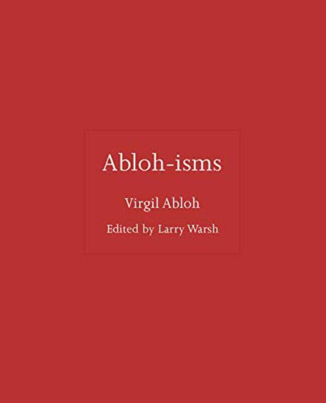 

Abloh Isms By Abloh Virgil - Hardcover