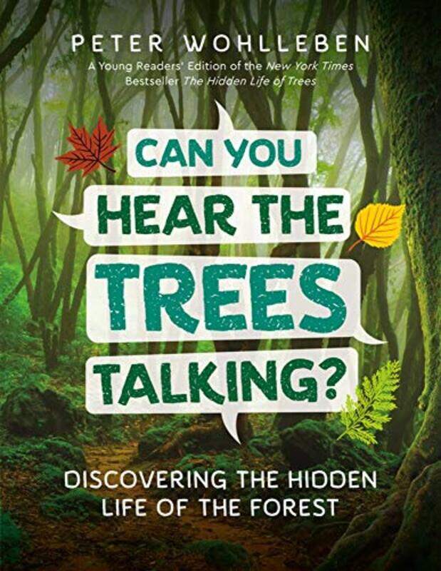 

Can You Hear the Trees Talking by Peter Wohlleben-Hardcover