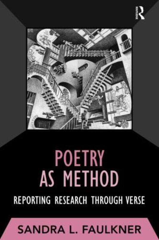 

Poetry as Method by Sandra L Faulkner-Paperback