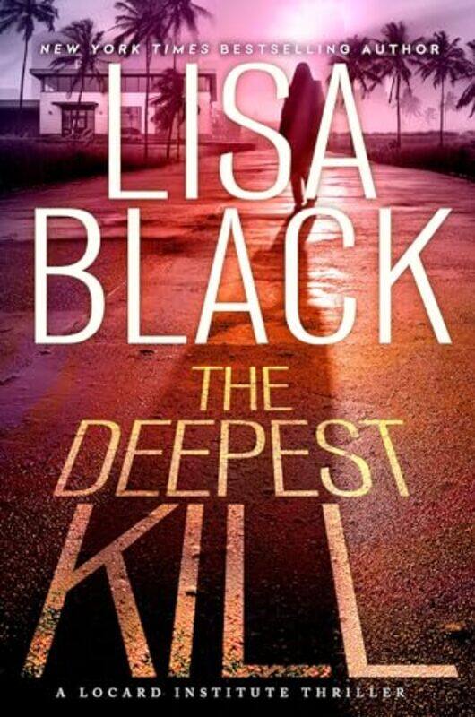 

The Deepest Kill by Lisa Black-Hardcover