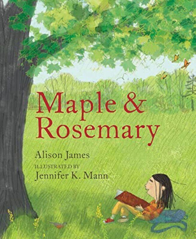 

Maple And Rosemary,Hardcover by James, Alison