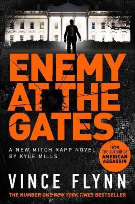 

Enemy at the Gates.Hardcover,By :Flynn, Vince - Mills, Kyle