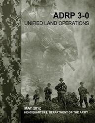 Unified Land Operations (ADRP 3-0).paperback,By :Army, Department Of the