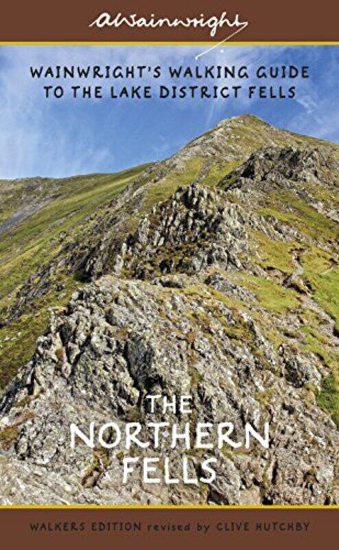 

The Northern Fells Walkers Edition by Alfred WainwrightClive Hutchby-Paperback