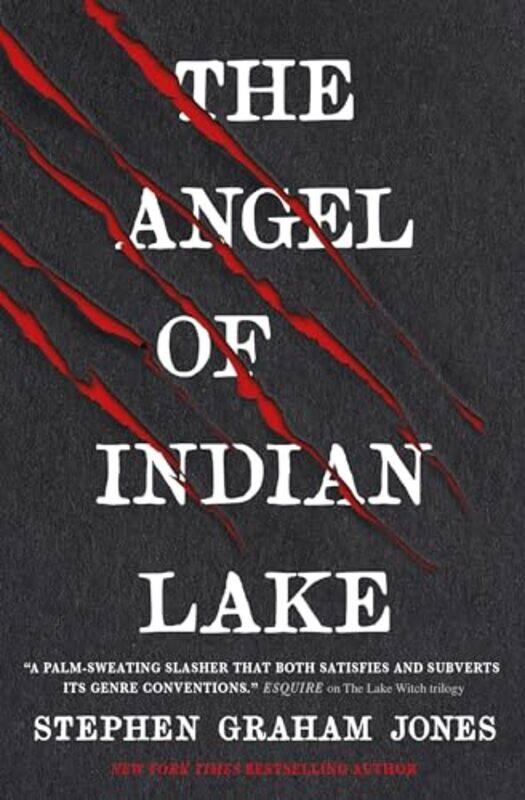 

The Angel of Indian Lake by Stephen Graham Jones -Paperback