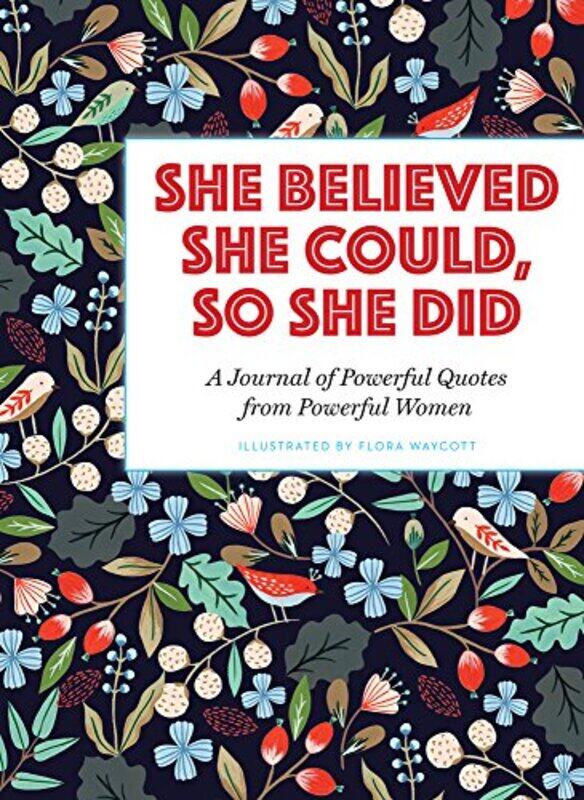 

She Believed She Could So She Did by Flora Waycott-Paperback