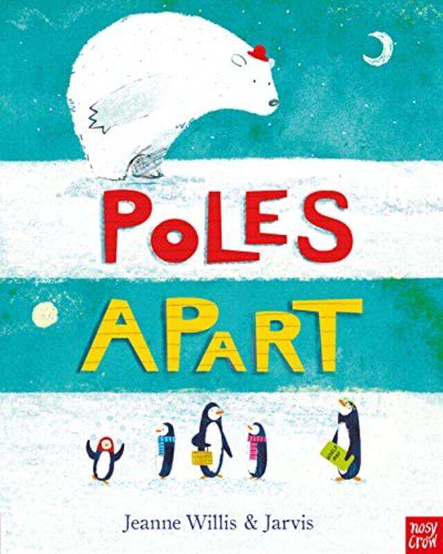 

Poles Apart!,Paperback,by:Jarvis - Willis, Jeanne