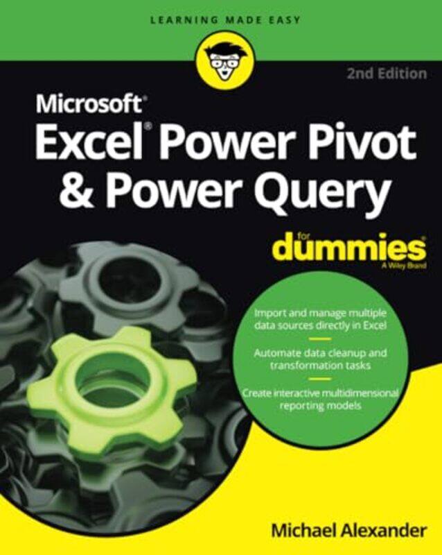 

Excel Power Pivot and Power Query For Dummies by Michael McKinney, TX Alexander-Paperback