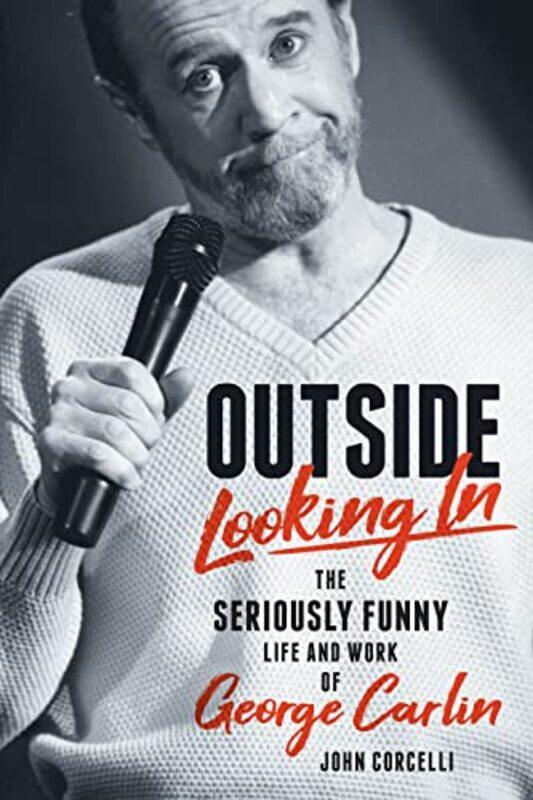 

Outside Looking In by John Corcelli-Hardcover