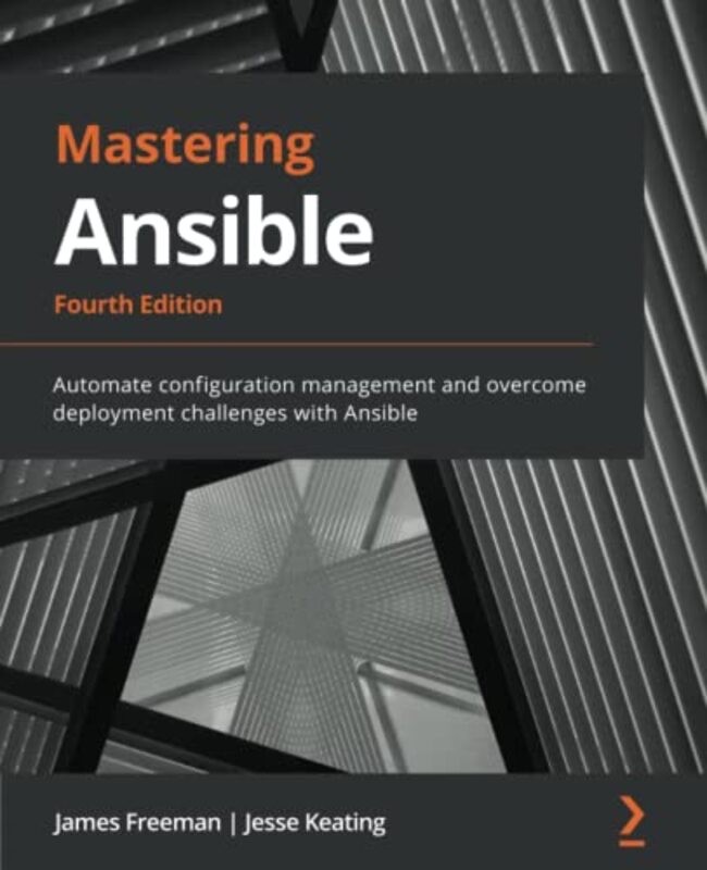 Mastering Ansible by Freeman, James - Keating, Jesse Paperback